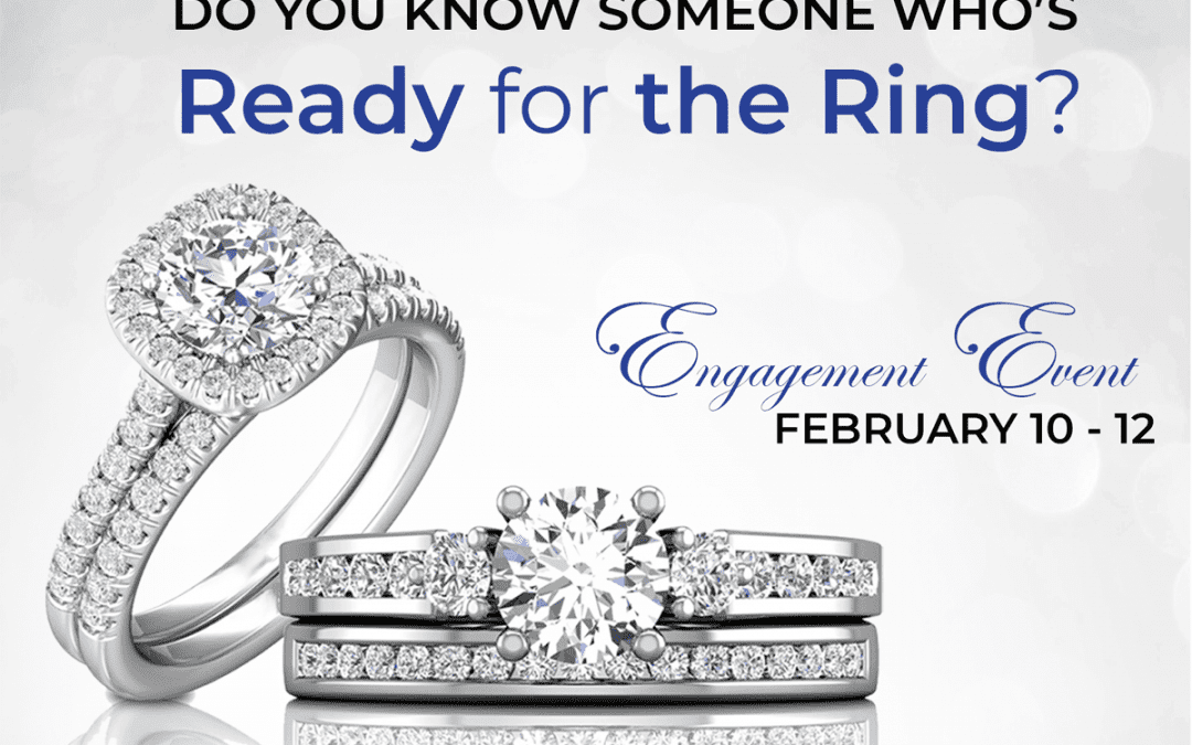 Ancona Jewelers Engagement Ring Event 2022